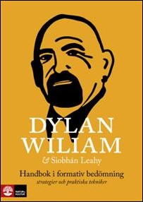 Wiliam, Dylan / Leahy, Siobhán | Handbok i formativ bedömning : Strategier och praktiska tekniker