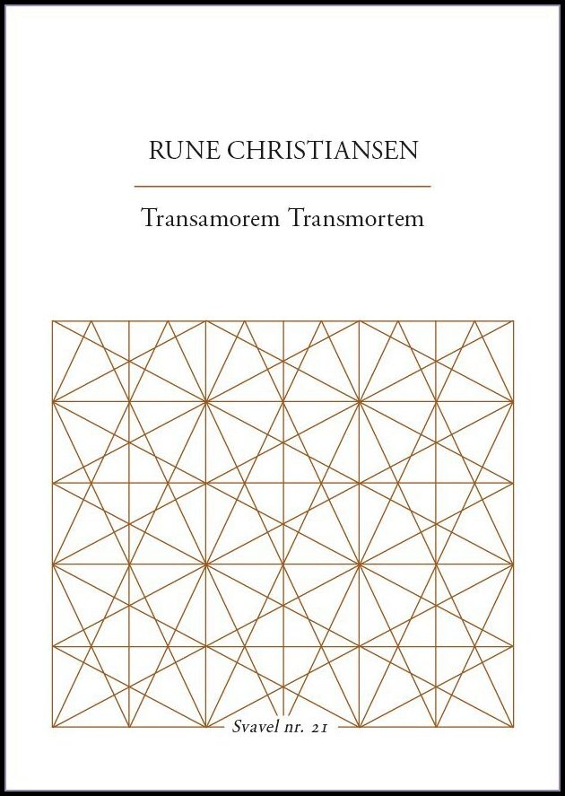Christiansen, Rune | Transamorem Transmortem