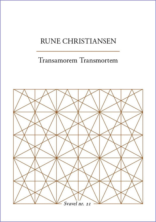 Christiansen, Rune | Transamorem Transmortem