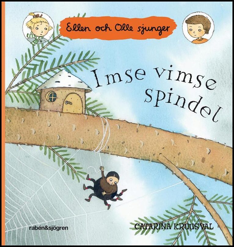 Kruusval, Catarina | Imse vimse spindel