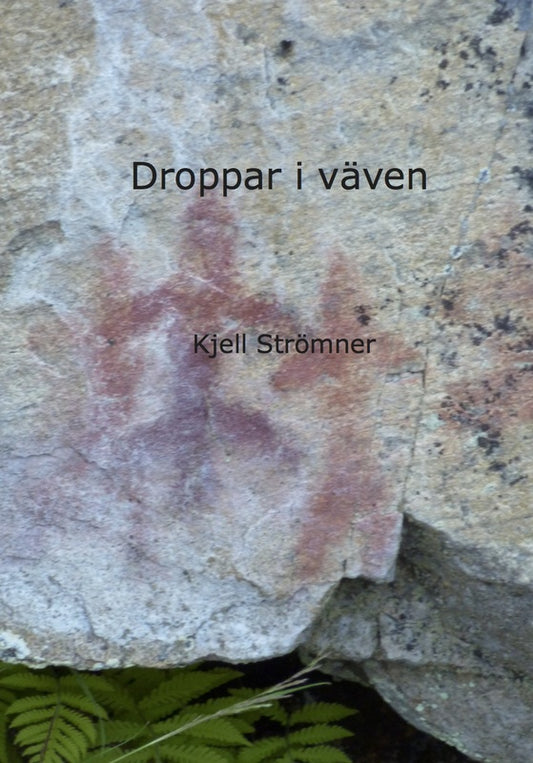 Strömner, Kjell | Droppar i väven