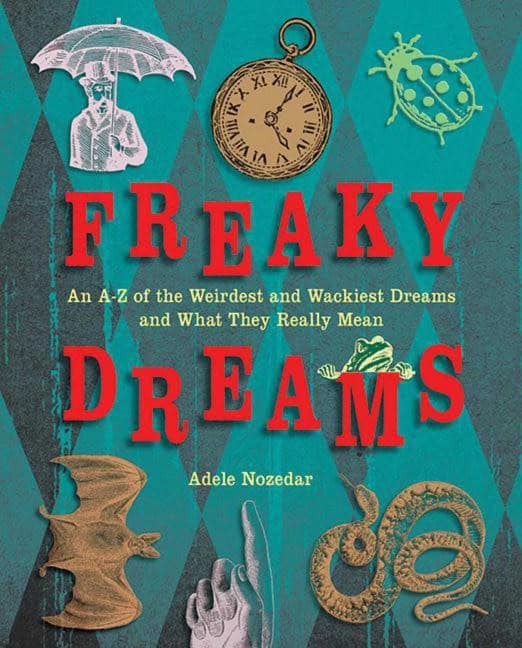 Nozedar, Adele | Freaky Dreams