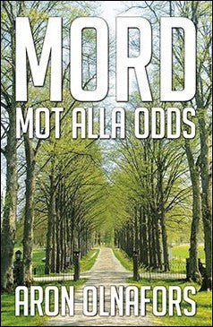 Olnafors, Aron | Mord mot alla odds