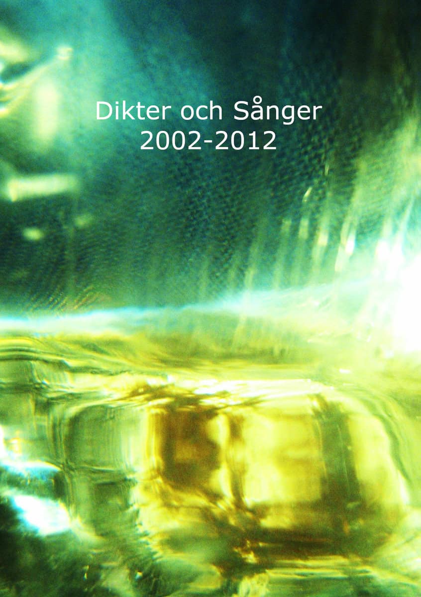 Wikblad, Marianne Nalle | Dikter och sånger 2002-2012