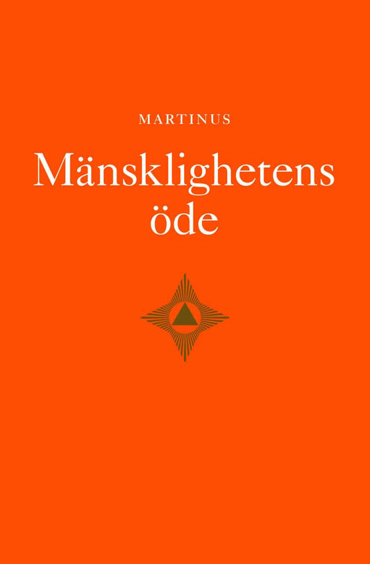 Martinus | Mänsklighetens öde