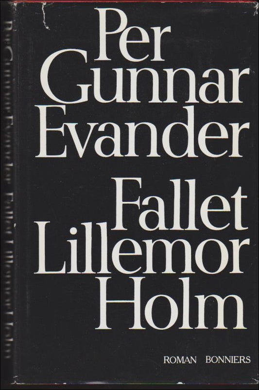 Evander, Per Gunnar | Fallet Lillemor Holm