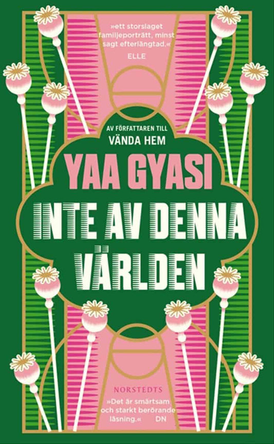 Gyasi, Yaa | Inte av denna världen