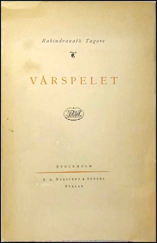 Tagore, Rabindranath | Vårspelet