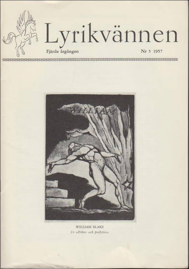 Lyrikvännen | 1957 / 5 : Om poesiförståelse, prosalyrik och en kommentar till William Blake.