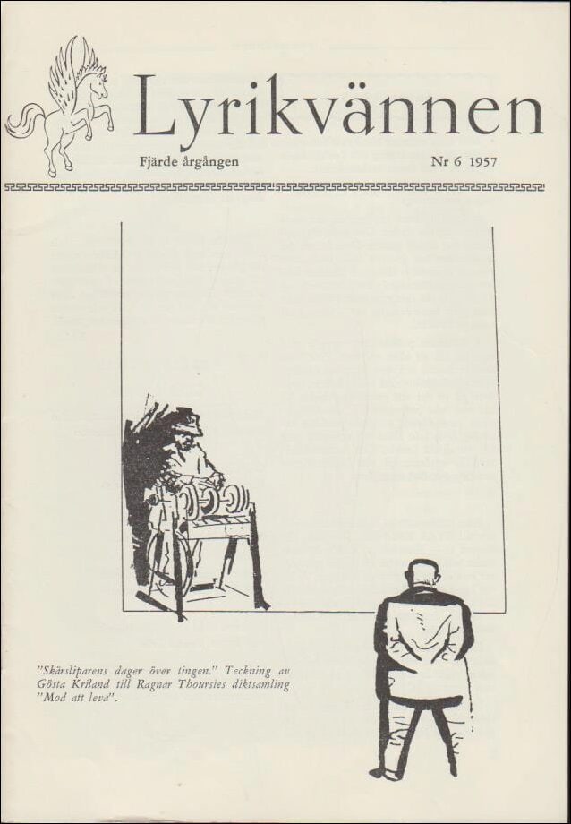 Lyrikvännen | 1957 / 6 : Om VladimirMajakovskij, mod att leva och om Thomas Thorild.