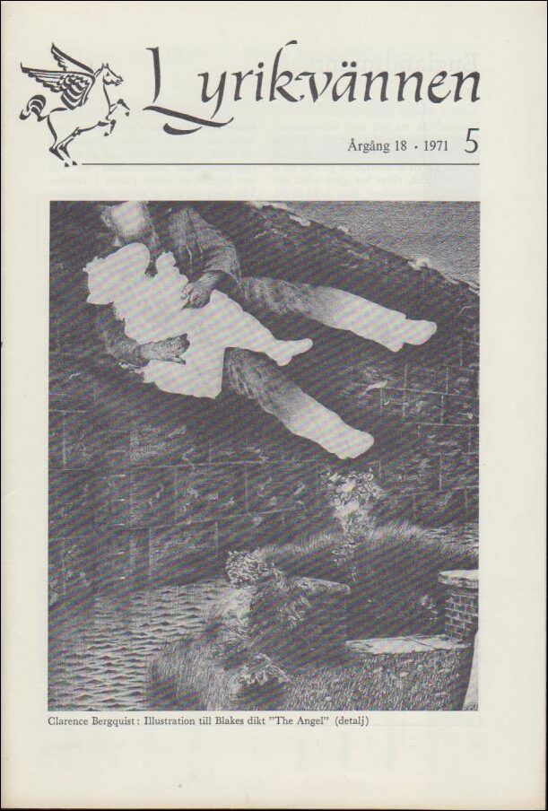 Lyrikvännen | 1971 / 5 : Shelly skildrad av en samtida, om William Blake och en Dikt i en dikt i en dikt .
