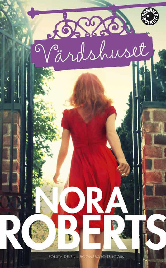 Roberts, Nora | Värdshuset