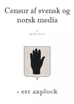 Lando, Steve | Censur af svensk og norsk media