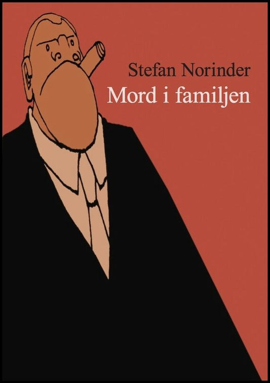Norinder, Stefan | Mord i familjen