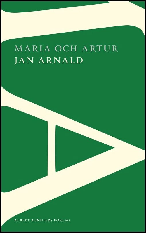 Arnald, Jan | Maria och Artur : En nittonhundratalsroman
