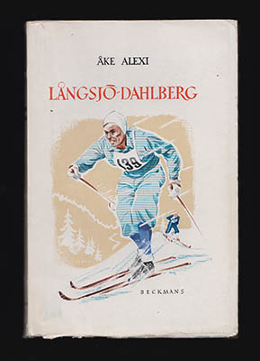 Alexi, Åke | Långsjö-Dahlberg : Idrottsroman