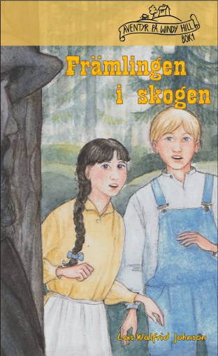 Johnson, Lois Walfrid | Främlingen i skogen