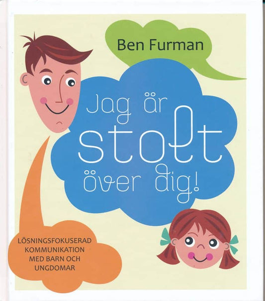 Furman, Ben | Jag är stolt över dig!