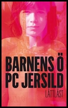 Jersild, P. C. | Barnens ö (lättläst)