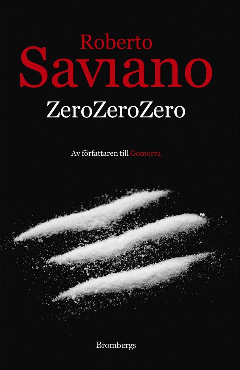 Saviano, Roberto | ZeroZeroZero