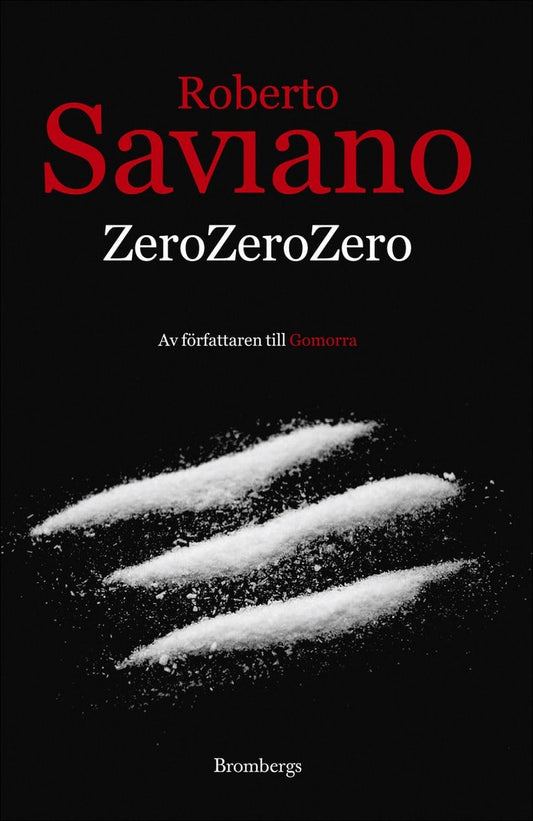 Saviano, Roberto | ZeroZeroZero