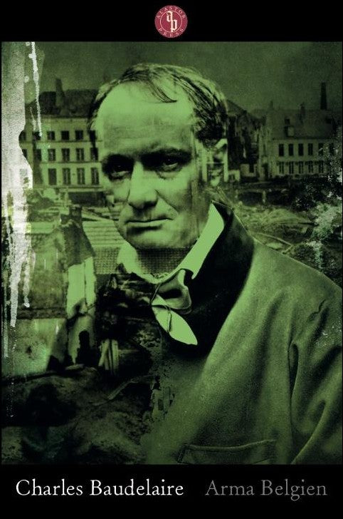Baudelaire, Charles | Arma Belgien
