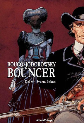 Jodorowsky, Alexandro | Bouncer. D. 6, Svarta änkan