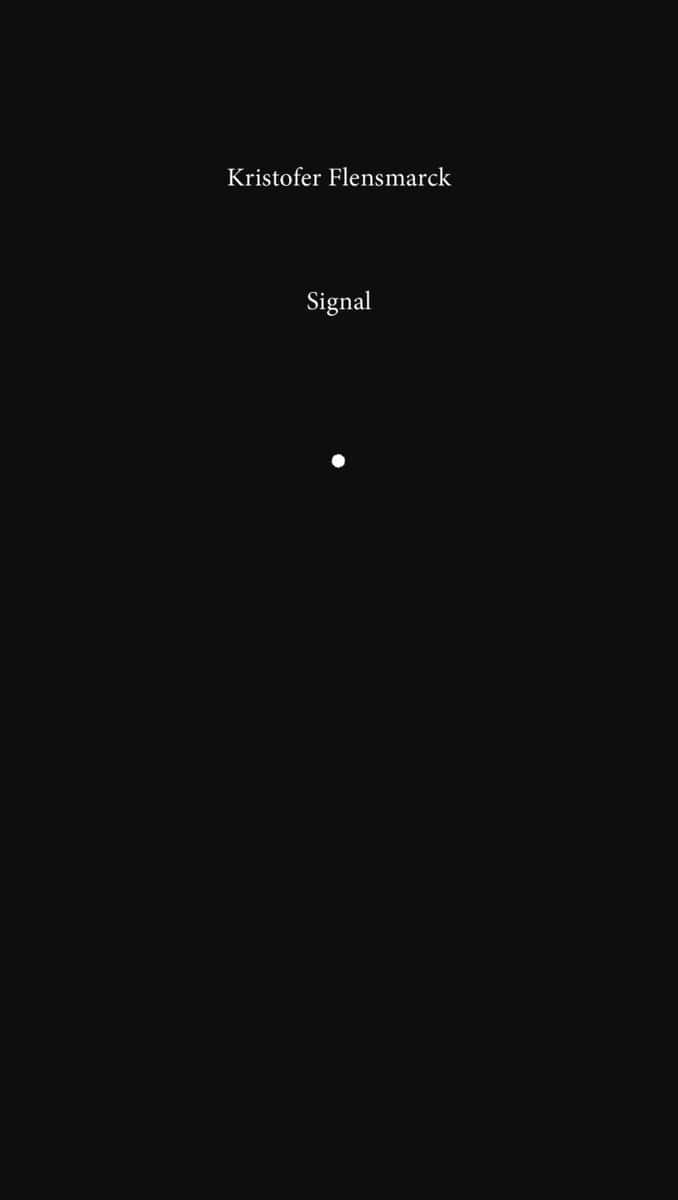 Flensmarck, Kristofer | Signal