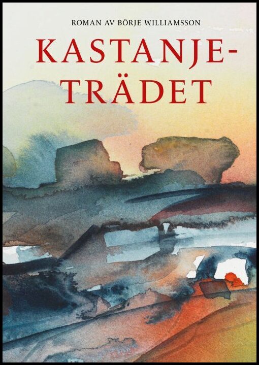 Williamsson, Börje | Kastanjeträdet