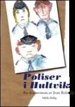 Bolinder, Jean | Poliser i Hultvik