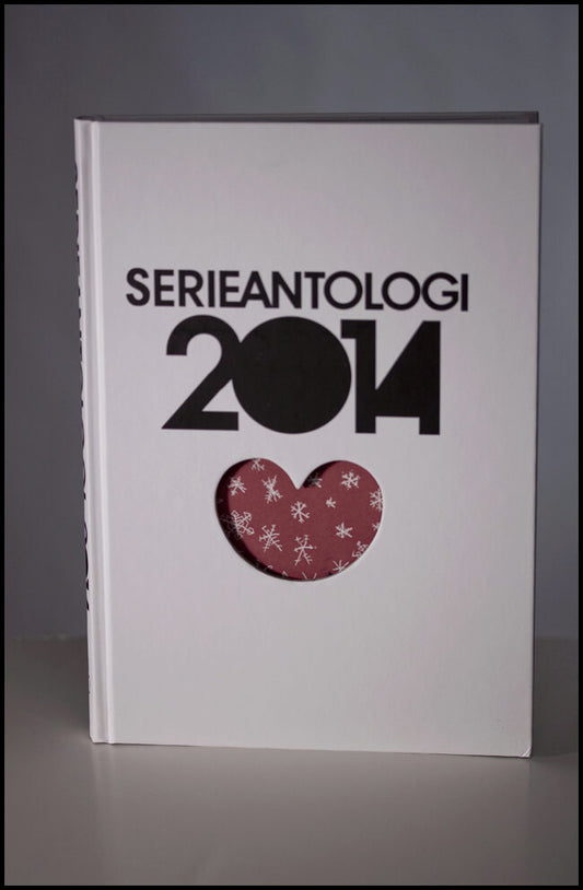 Andersson, Lars | Andersson, Max | et al | Serieantologi 2014