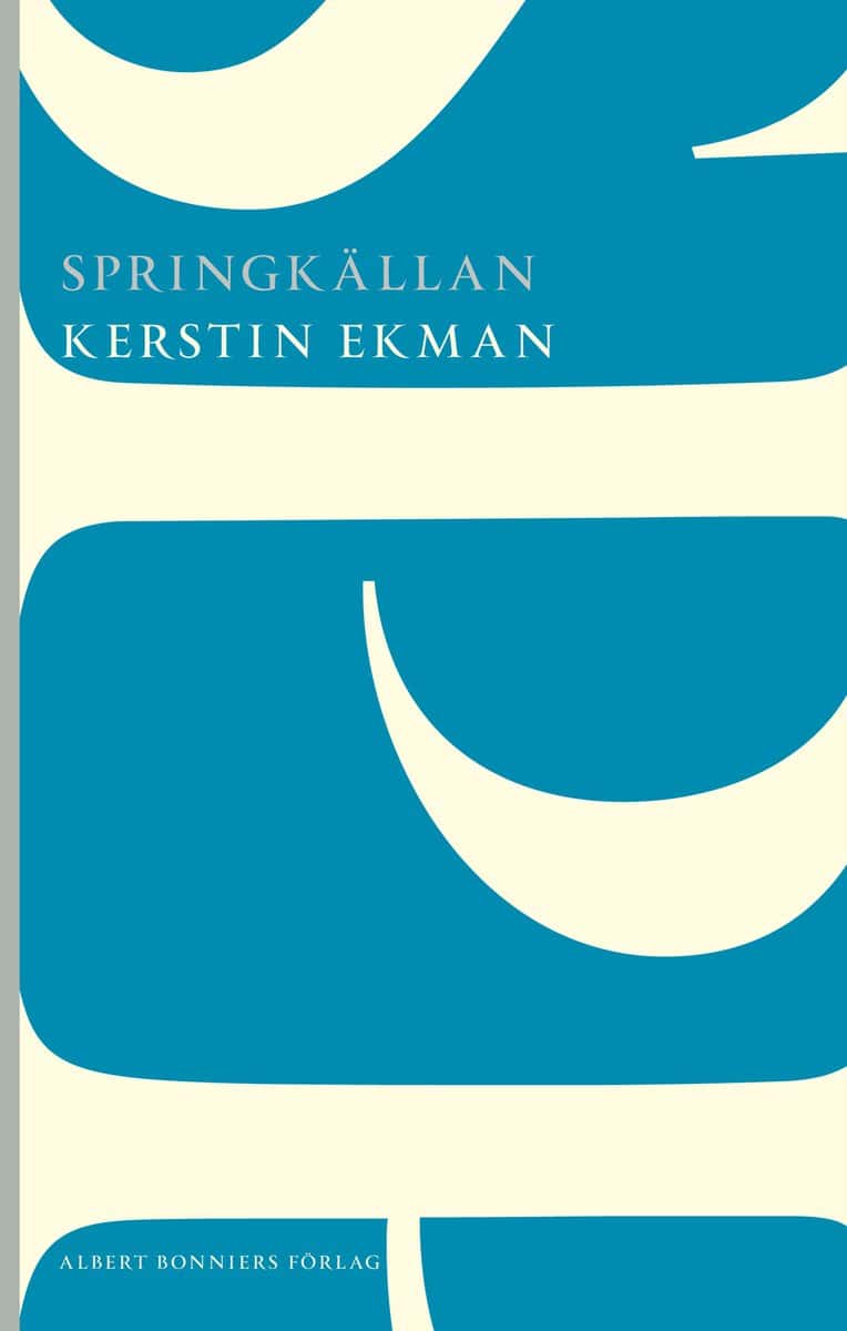 Ekman, Kerstin | Springkällan