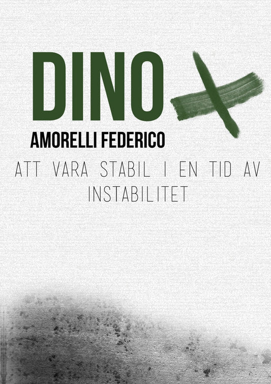 Federico, Dino Amorelli | Att vara stabil i en tid av instabilitet