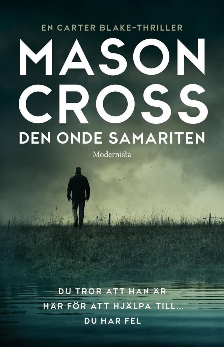 Cross, Mason | Den onde samariten