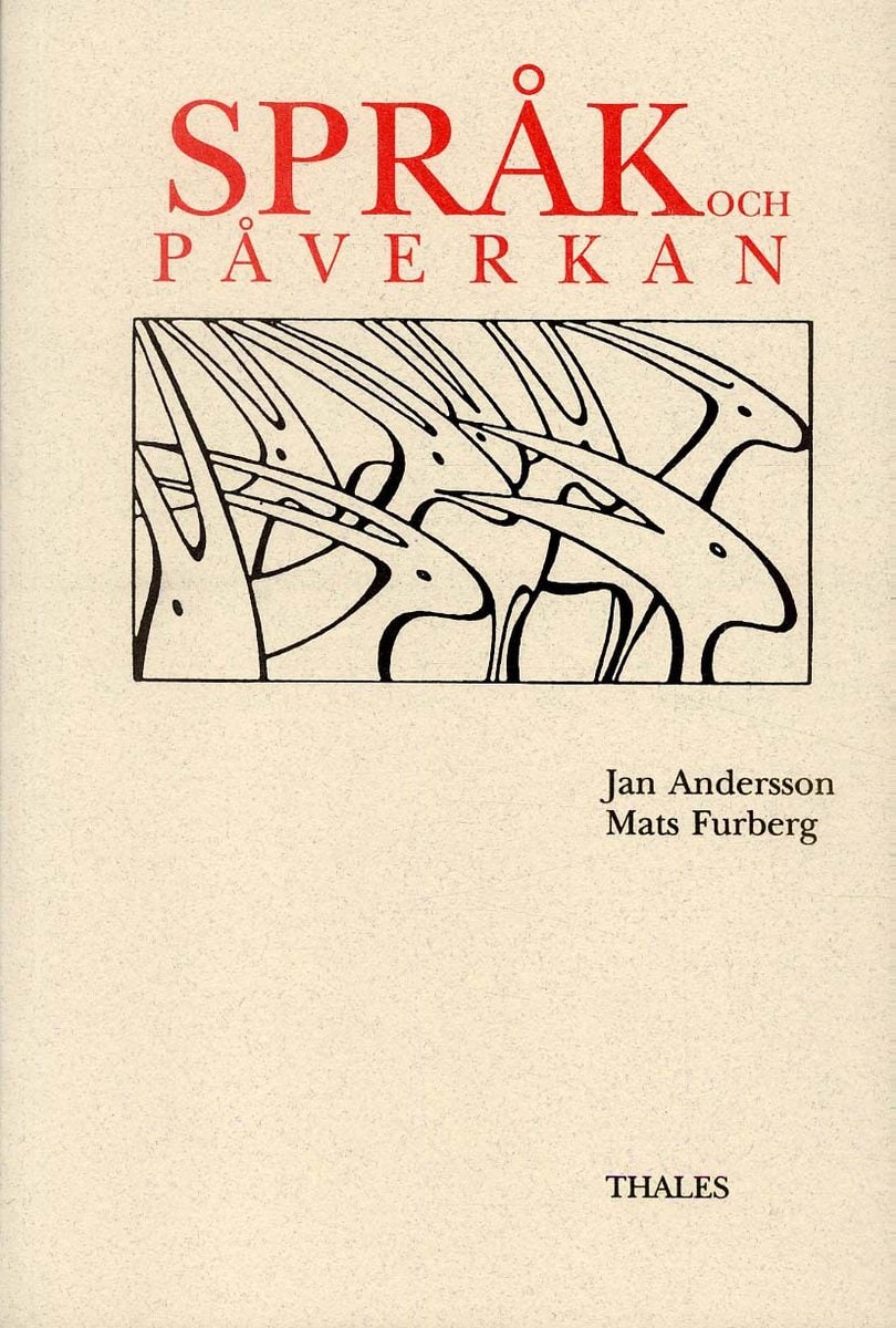 Andersson, Jan | Furberg, Mats | Språk och påverkan