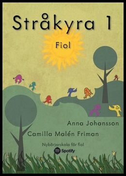 Johansson, Anna| Malén Friman, Camilla | Stråkyra 1 fiol