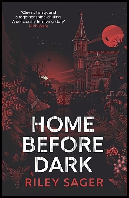 Sager, Riley | Home Before Dark