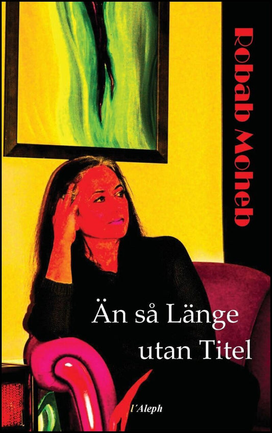 Moheb, Robab | Än så länge utan titel