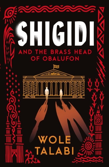 Talabi, Wole | Shigidi