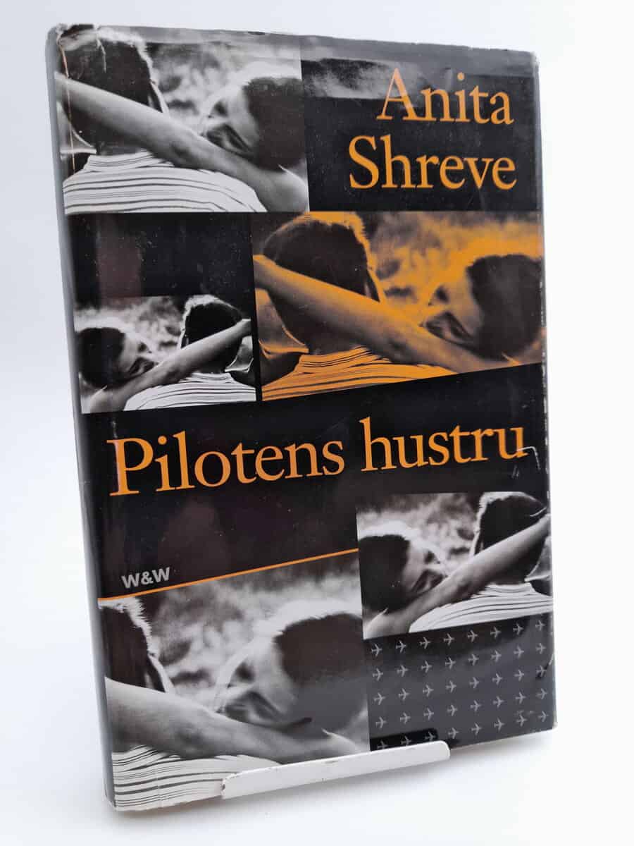Shreve, Anita | Pilotens hustru