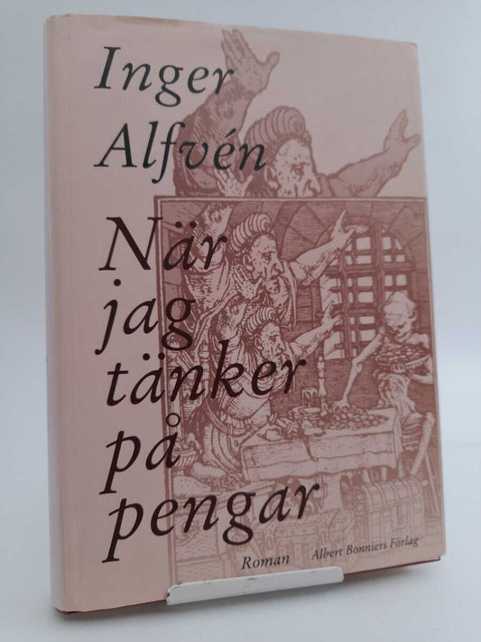 Alfvén, Inger | När jag tänker på pengar