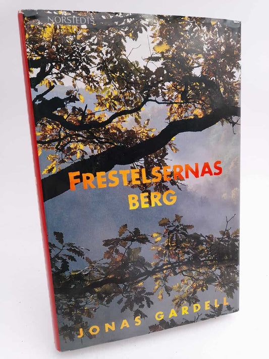 Gardell, Jonas | Frestelsernas berg