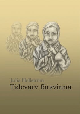 Hellström, Julia | Tidevarv försvinna