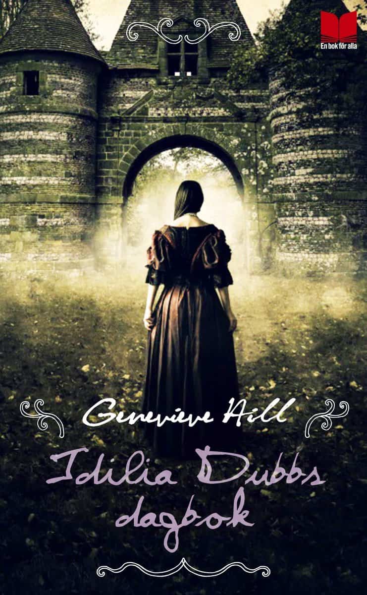 Hill, Genevieve | Idilia Dubbs dagbok