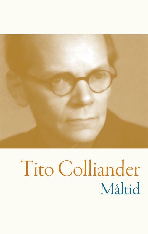 Colliander, Tito | Måltid