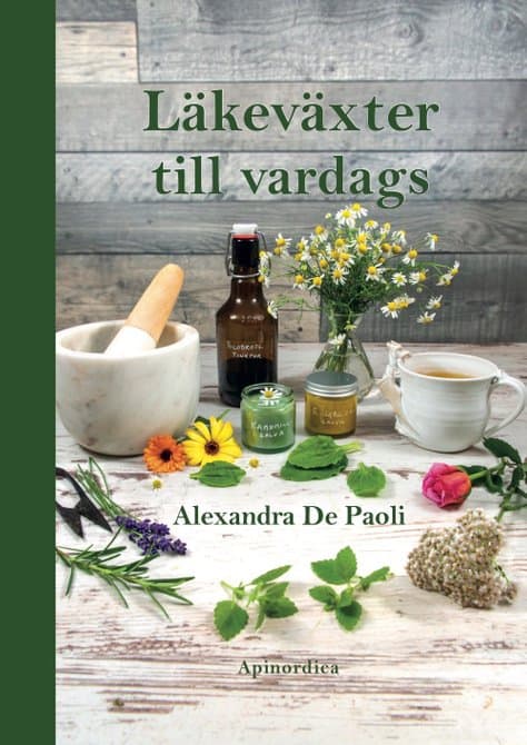 De Paoli, Alexandra | Läkeväxter till vardags