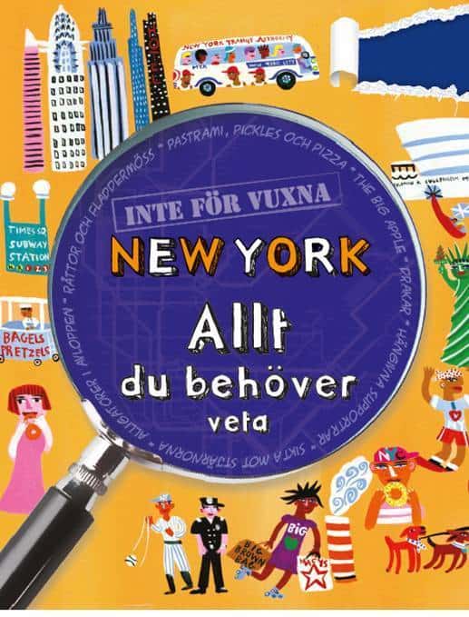 Lamprell, Klay | Inte för vuxna. New York : Allt du behöver veta