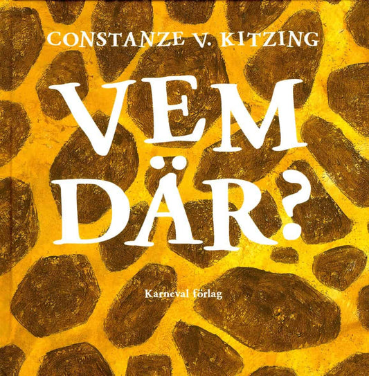 Kitzing, Constanze V. | Vem där?