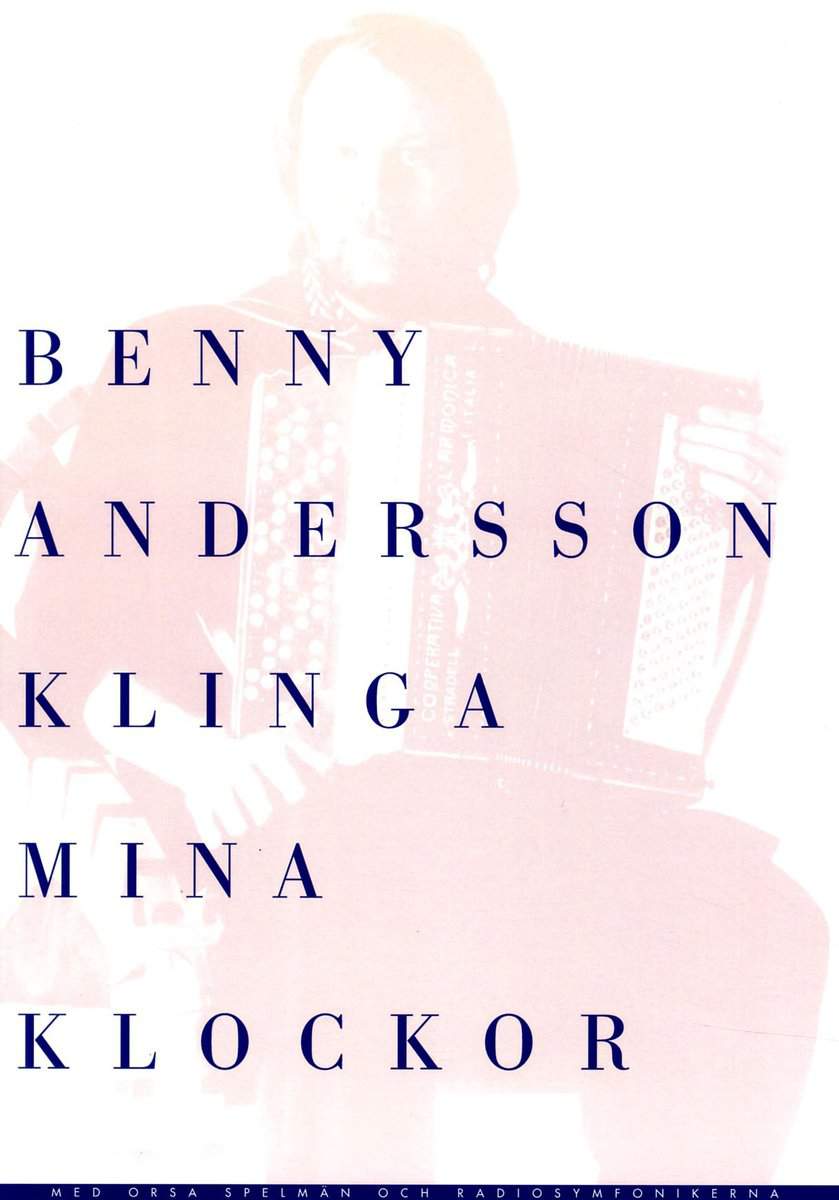 Andersson, Benny | Ulvaeus, Björn | Klinga Mina Klockor notalbum