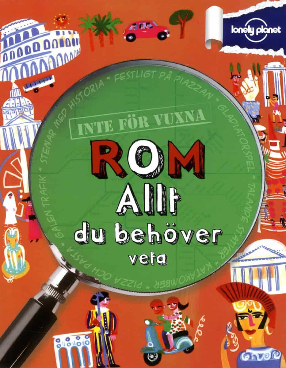Lamprell, Klay | Inte för vuxna. Rom : Allt du behöver veta